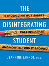 Cover image for The Disintegrating Student